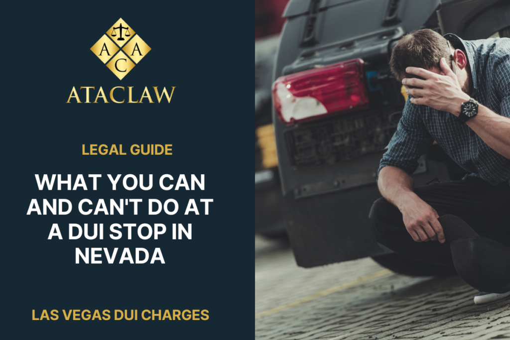 What you can and can't do at a DUI stop in Nevada