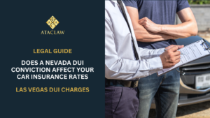 Does a Nevada DUI Conviction Affect Your Car Insurance Rates