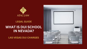 What is DUI School in Nevada?