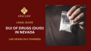 DUI of Drugs (DUID) in Nevada
