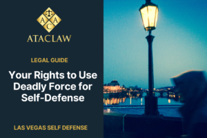 Your Rights to Use Deadly Force for Self-Defense