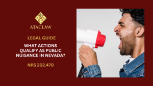 NRS 202.470 | What Actions Qualify as Public Nuisance in Nevada?