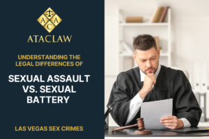 Sexual Assault vs. Sexual Battery - what is the difference?