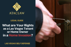 What are Your Rights in a Home Invasion in Nevada