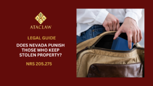 NRS 205.275 | Does Nevada Punish Those Who Keep Stolen Property?