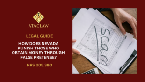 NRS 205.380 | How Does Nevada Punish Those Who Obtain Money Through False Pretense?