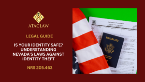 Is Your Identity Safe? Understanding Nevada's Laws Against Identity Theft