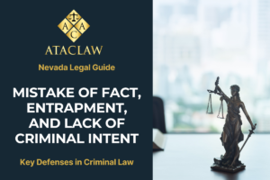 Mistake of Fact, Entrapment, and Lack of Criminal Intent Key Defenses in Criminal Law